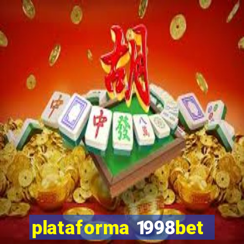 plataforma 1998bet